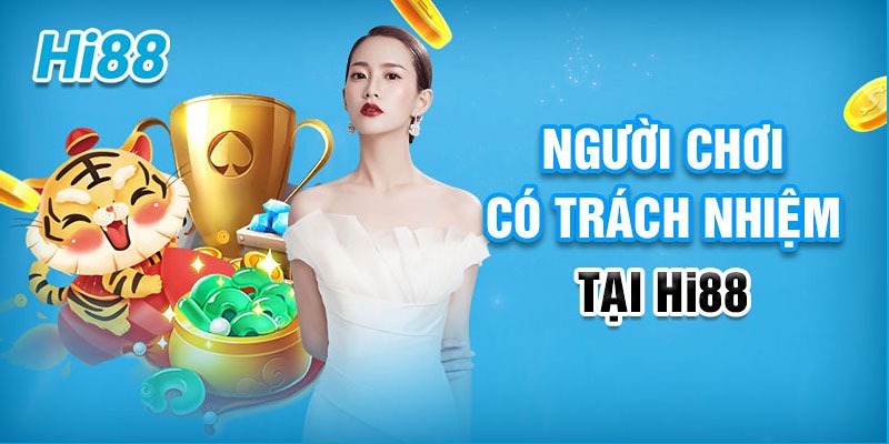 Người chơi cần tham gia cá cược có trách nhiệm