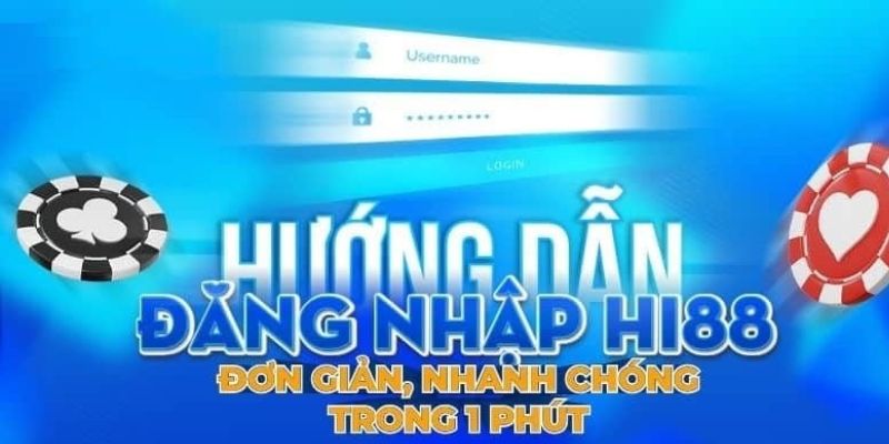 Hướng dẫn đăng nhập đơn giản nhanh chóng